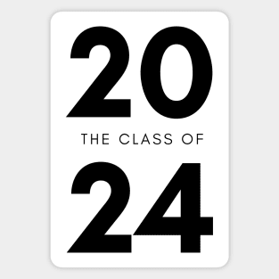 Class Of 2024. Simple Typography 2024 Design for Class Of/ Senior/ Graduation. Black Magnet